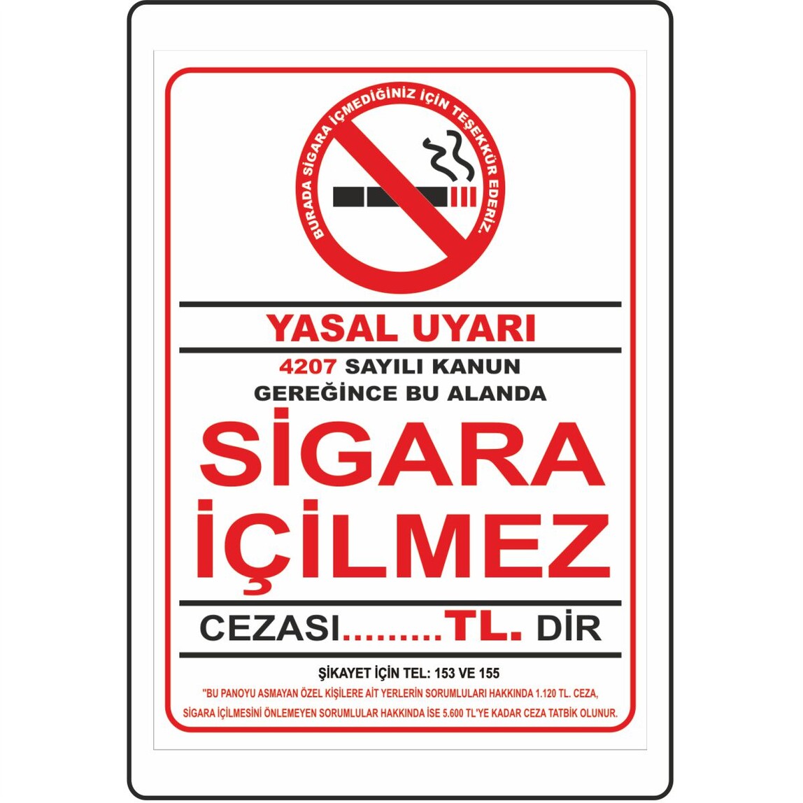    Extra Fix 16x24 cm Pvc Sigara İçilmez   