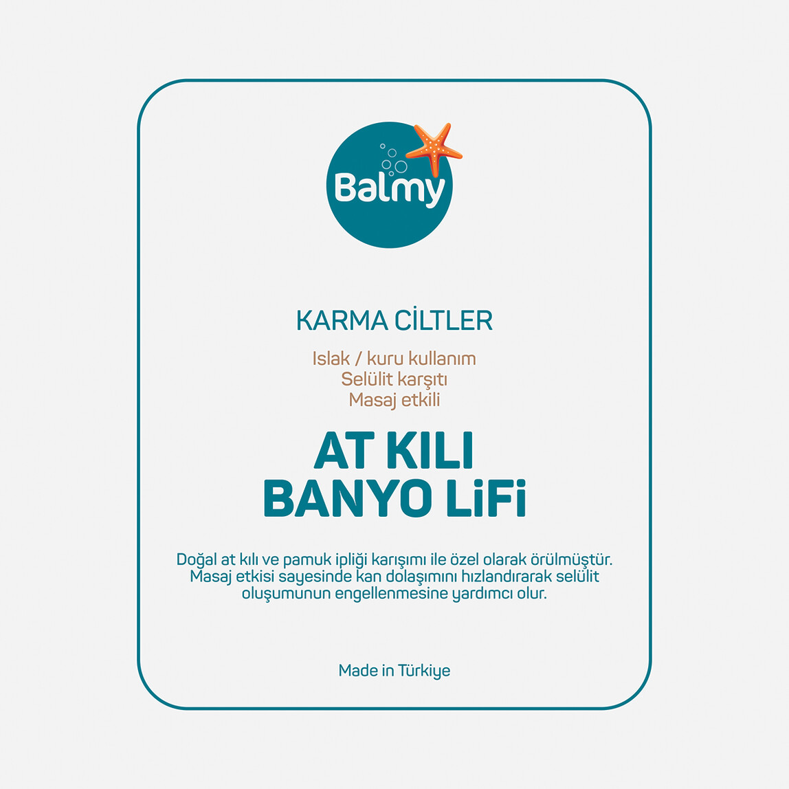    Balmy At Kılı Banyo Lifi  